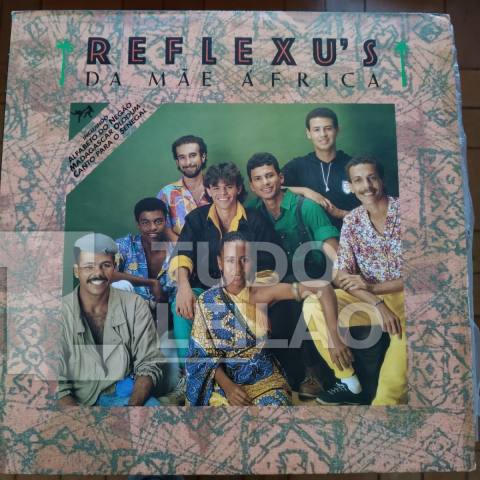 REFLEXUS - DA MÃE AFRICA - 1987 - CAPA E DISCO VG+/NM - Disco com mínimos riscos superficiais, pode ter chiadinhos. Avaliação Visual, não te...