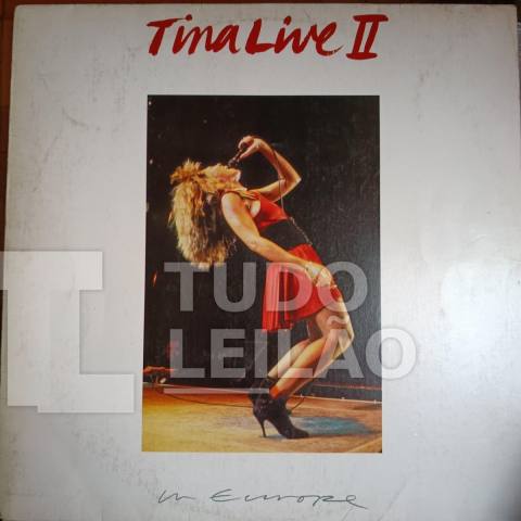 TINA TURNER - TINE LIVE IN EUROPE II - 1988 - CAPA VG+ - DISCO VG+ - Disco com alguns riscos superficiais, pode ter chiadinhos. Avaliação Vi...